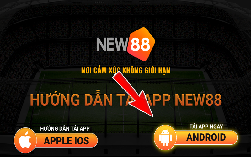 Link tải app NEW88 cho Android
